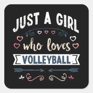 Sticker Carré Juste une fille qui aime le volley-ball Dons amusa