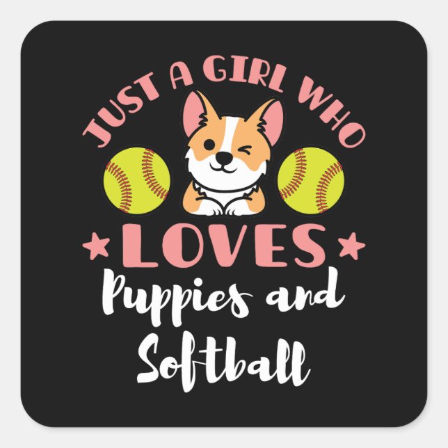 Sticker Carré Juste une fille qui aime les chiots et le softball (Devant)
