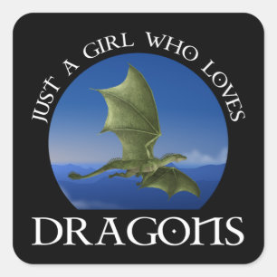 Sticker Carré Juste Une Fille Qui Aime Les Dragons