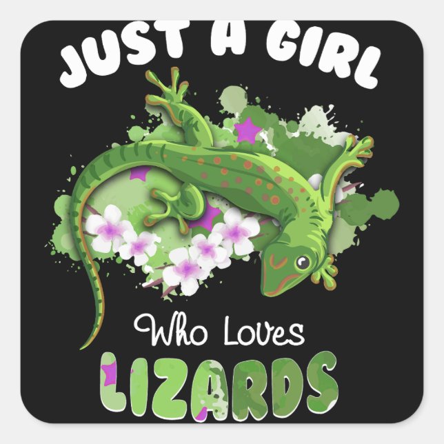 Sticker Carré Juste Une Fille Qui Aime Les Lizards Propriétaire  (Devant)
