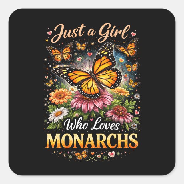 Sticker Carré Juste une fille qui aime les monarques (Devant)