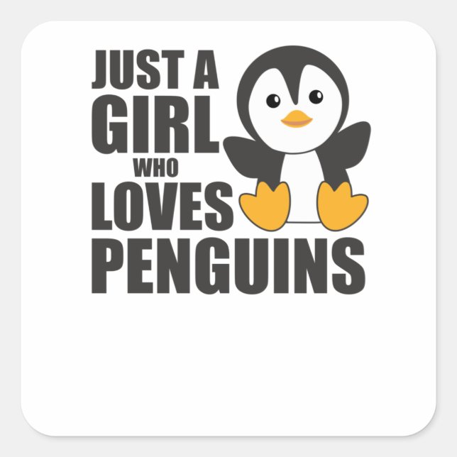 Sticker Carré Juste une fille qui aime les pingouins - mignon pi (Devant)