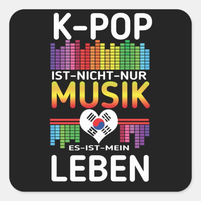 Sticker Carré K-Pop Music Kpop K Pop Life (Devant)