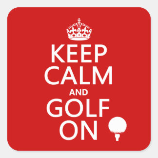 Sticker Carré Keep Calm and Golf On - available in all colors