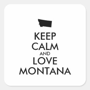 Sticker Carré KEEP CALM et LOVE MONTANA