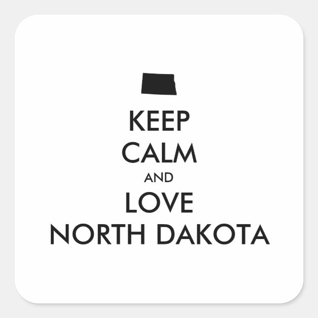 Sticker Carré KEEP CALM et LOVE NORTH DAKOTA (Devant)