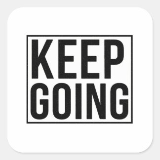 Sticker Carré Keep Going