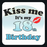 Sticker Carré Kiss me it's my 18th Birthday<br><div class="desc">Beau autocollant avec le texte : "embrassez-moi, c'est mon 18e anniversaire." Un baiser est représenté avec un rouge rouge rouge rouge rouge à lèvres. Les couleurs sont noires et bleues. C'est sympa de donner un cadeau à quelqu'un qui a 18 ans, ou pour vous-même, pour montrer que vous êtes un...</div>