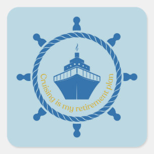 Sticker Carré La Croisière Est Mon Régime De Retraite