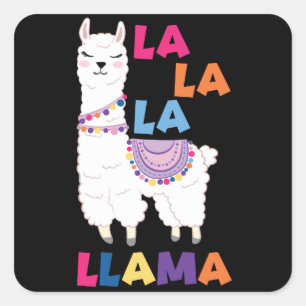 Sticker Carré La La La Llama - Drôle Chant Llama