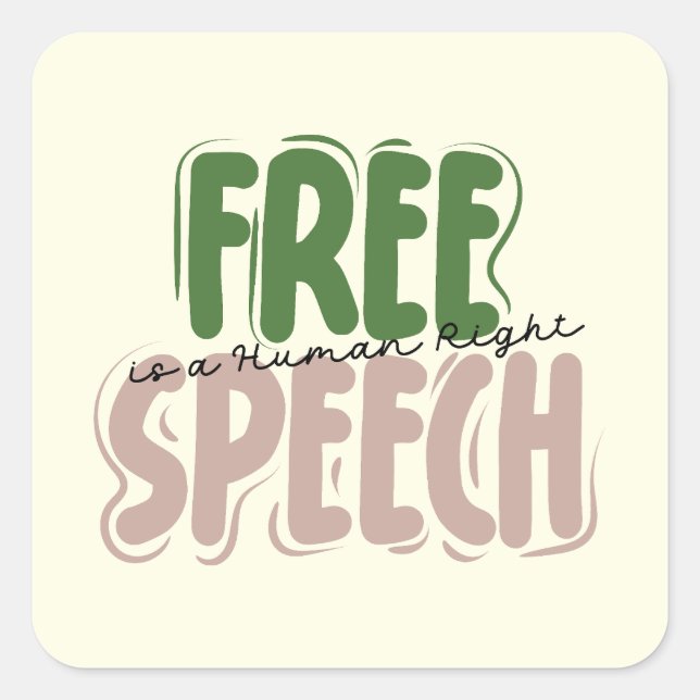 Sticker Carré La liberté d'expression est un droit humain (Devant)