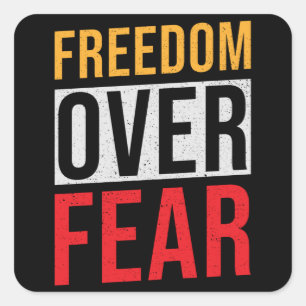 Sticker Carré La liberté face à la peur