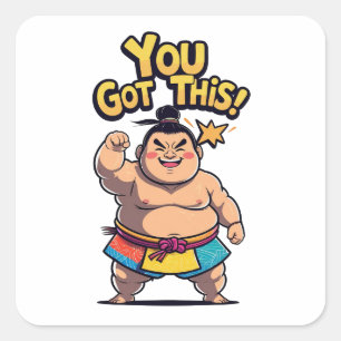Sticker Carré La lutteuse de Sumo avec la motivation "Vous avez 