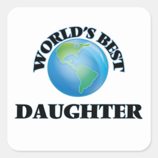 Sticker Carré La meilleure fille du monde