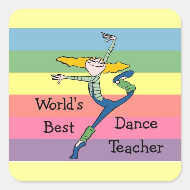 Sticker Carré La meilleure marchandise pour professeur de danse  (Devant)