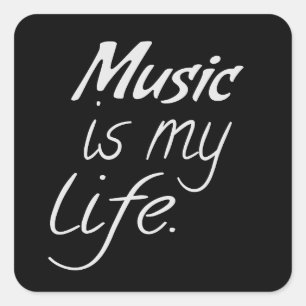Sticker Carré La musique est ma vie