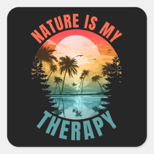 Sticker Carré La nature est mon cadeau thérapeutique d'été en pl