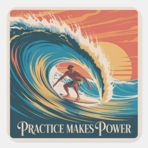 Sticker Carré La Pratique Fait La Puissance