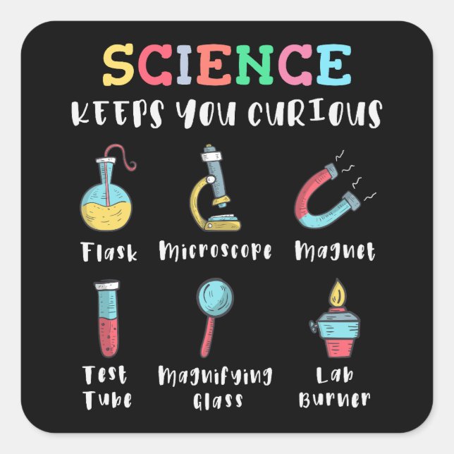 Sticker Carré La science vous garde curieux (Devant)
