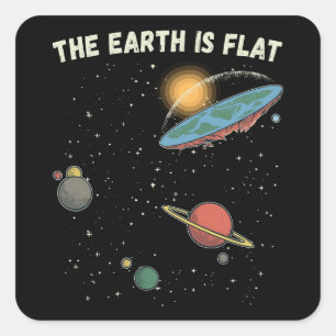 Sticker Carré La Terre Est Une Théorie Humoristique Plate