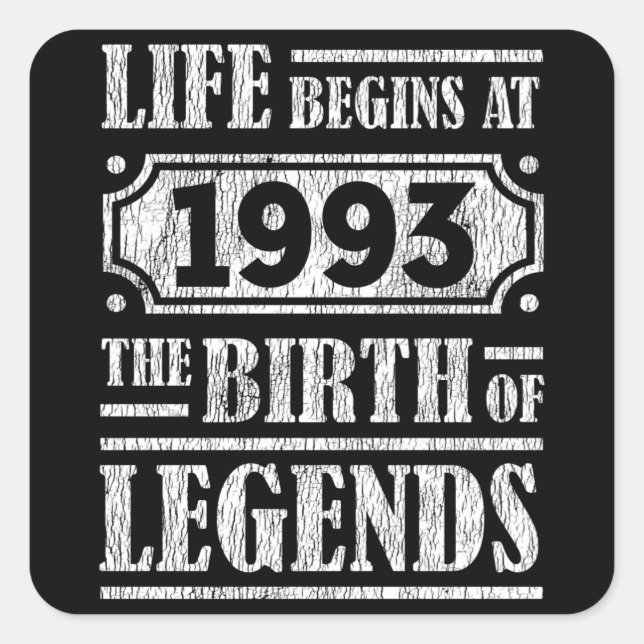 Sticker Carré La Vie Commence 1993 La Naissance De La Légende 28 (Devant)