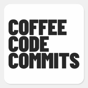 Sticker Carré La vie d'ingénieur logiciel - Café Code Commit Dev