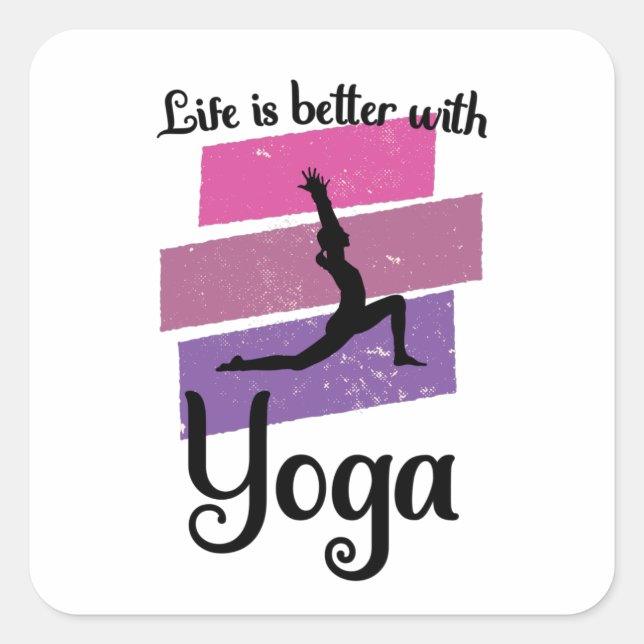Sticker Carré la vie est meilleure avec le yoga (Devant)