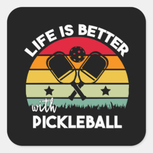 Sticker Carré La vie est meilleure avec Pickleball