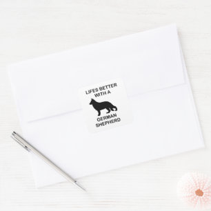 Sticker Carré la vie est meilleure avec un berger allemand