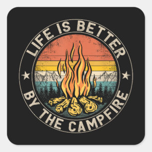 Sticker Carré La vie est meilleure par Camping Feu de Campagne