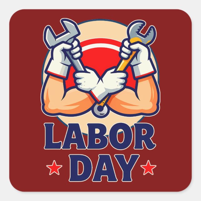 Sticker Carré Labor Day Strong Worker Hands Illustration (Devant)