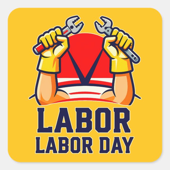 Sticker Carré Labor Day Strong Worker Pride Illustration (Devant)