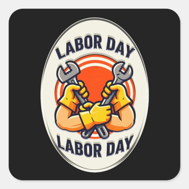Sticker Carré Labor Day Worker Badge Tools Design (Devant)