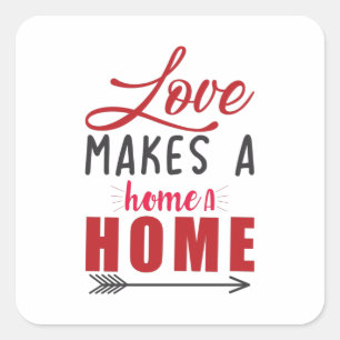 Sticker Carré L'Amour Cadeau Couple Fait Une Maison
