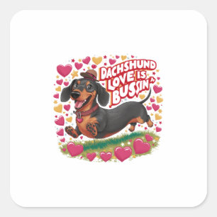 Sticker Carré L'Amour De Dachshund Est Bussin