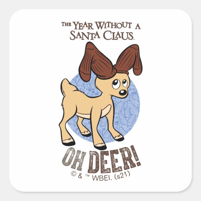 Sticker Carré L'ANNÉE SANS SANTA CLAUS™ | Vixen "Oh Deer" (Devant)