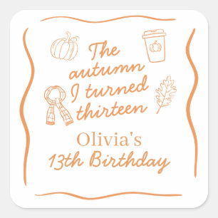 Sticker Carré L'automne de mes treize ans d'anniversaire