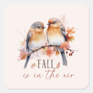 Sticker Carré L'Automne Est Dans L'Air - Beaux Oiseaux Et Feuill