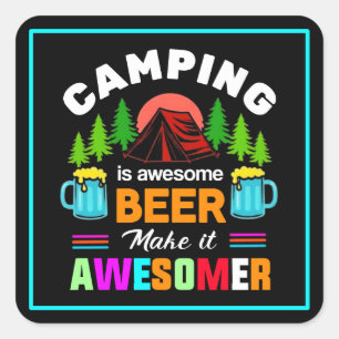 Sticker Carré Le camping est une bière géniale Makeit Awesomer-6
