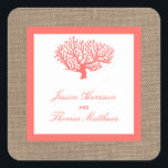 Sticker Carré Le Corail Sur Burlap Boho Beach Wedding Collection<br><div class="desc">Le corail de la collection de mariage de la plage de burlap boho est parfait pour tout couple qui planifie un mariage romantique au bord de la mer. L'arrière - plan à effet de burlap rustique donne à ces otaries d'invitation une atmosphère boho-chic, tandis que le corail tropical est la...</div>
