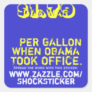 Sticker Carré Le gaz était de 1,79 $ par gallon quand Obama a pr