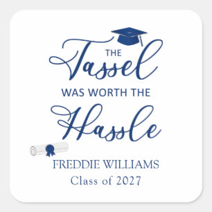 Sticker Carré Le Parti de la Graduation Tassel valait la peine d