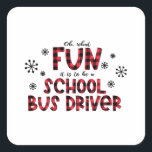 Sticker Carré Le pilote de l'école de Christmas, bus scolaire<br><div class="desc">Conducteur du bus scolaire de Noël,  bus scolaire,  oh quel plaisir,  ce sera,  vacances de Noël,  vacances de Noël,  Noël de l'école,  autobus scolaire,  Schoolbus,  vacances,  design de Noël</div>