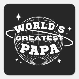 Sticker Carré Le plus grand Papa du monde