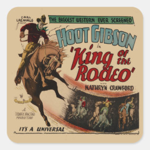 Sticker Carré Le Roi vintage occidental Of The Rodeo de cowboy