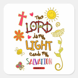 Sticker Carré Le Seigneur est Ma Lumière et Ma Bible du Salut Ve