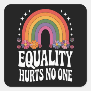 Sticker Carré L'égalité ne nuit à personne Arc-en-ciel Égalité d