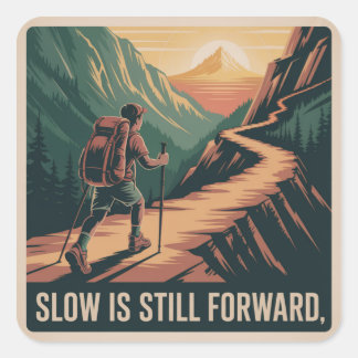 Sticker Carré Lent Est Toujours Vers L'Avant