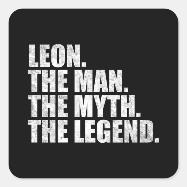Sticker Carré Leon name, Leon The Man The Myth The Legend (Devant)