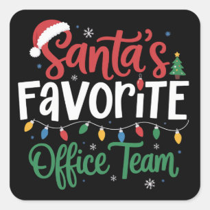 Sticker Carré L'équipe de bureau préférée de Santa Noël drôle de